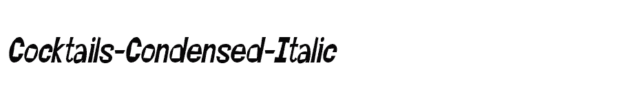 font Cocktails-Condensed-Italic download