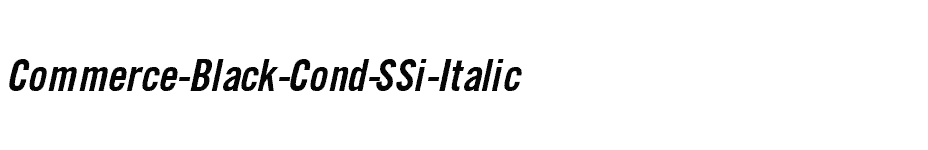 font Commerce-Black-Cond-SSi-Italic download