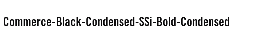 font Commerce-Black-Condensed-SSi-Bold-Condensed download