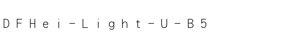 font DFHei-Light-U-B5 download
