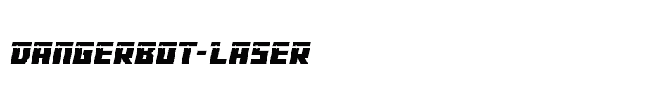 font Dangerbot-Laser download