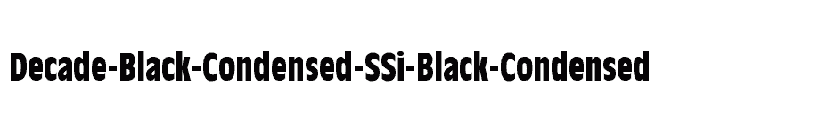 font Decade-Black-Condensed-SSi-Black-Condensed download