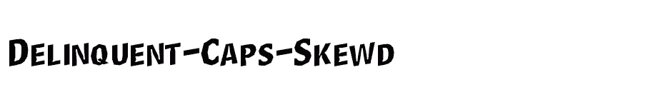 font Delinquent-Caps-Skewd download