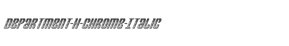 font Department-H-Chrome-Italic download