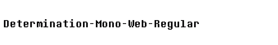 font Determination-Mono-Web-Regular download