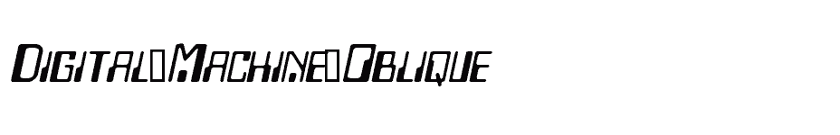 font Digital-Machine-Oblique download