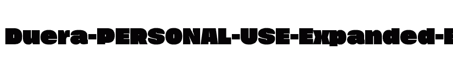font Duera-PERSONAL-USE-Expanded-Black download