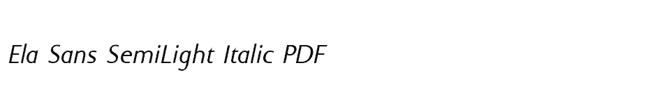 font Ela-Sans-SemiLight-Italic-PDF download