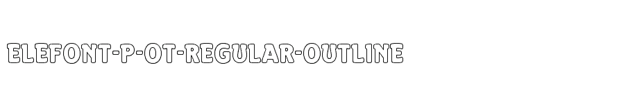 font Elefont-P-OT-Regular-Outline download