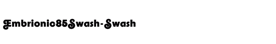 font Embrionic85Swash-Swash download