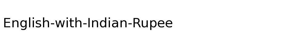 font English-with-Indian-Rupee download