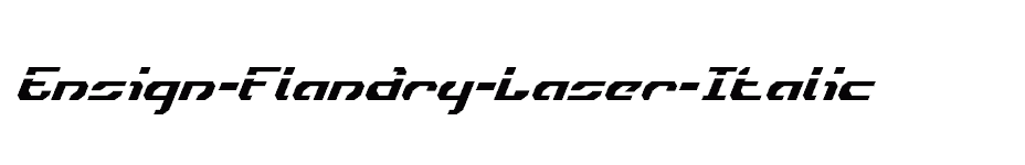 font Ensign-Flandry-Laser-Italic download