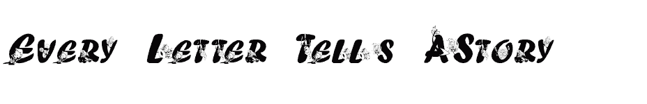 font Every-Letter-Tells-AStory download