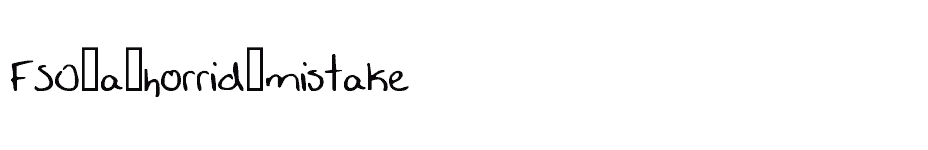 font FSO-a-horrid-mistake download