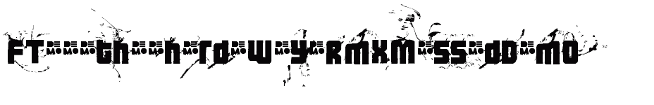 font FT-3-the-hard-way-RMXmessedDEMO download