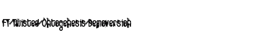 font FT-Twisted-Ontogenesis-Demoversion download