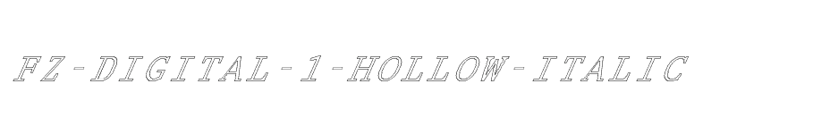 font FZ-DIGITAL-1-HOLLOW-ITALIC download