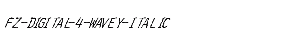 font FZ-DIGITAL-4-WAVEY-ITALIC download