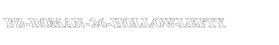 font FZ-ROMAN-26-HOLLOW-LEFTY download