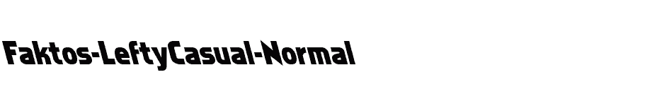 font Faktos-LeftyCasual-Normal download