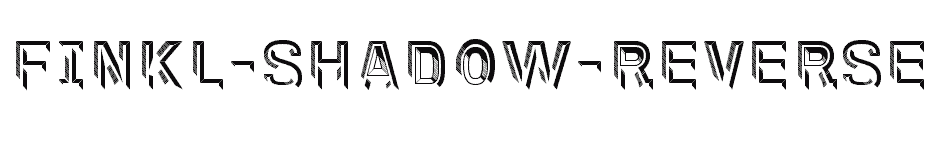 font Finkl-Shadow-Reverse download