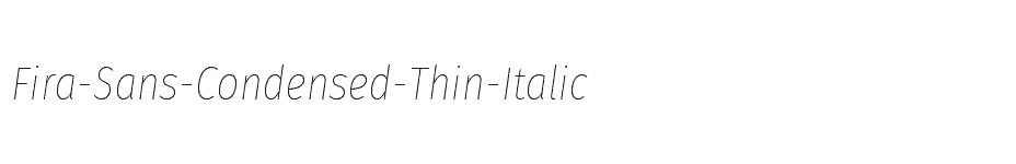 font Fira-Sans-Condensed-Thin-Italic download