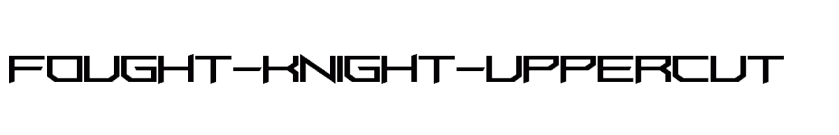 font Fought-Knight-UpperCut download