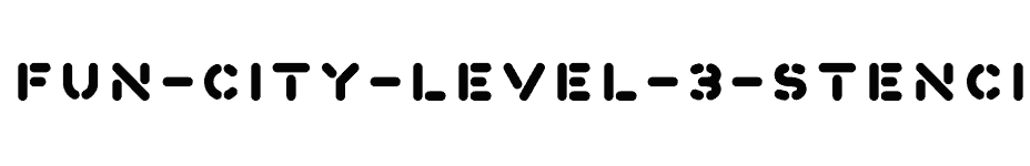 font Fun-City-Level-3-Stencil download