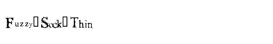 font Fuzzy-Sock-Thin download