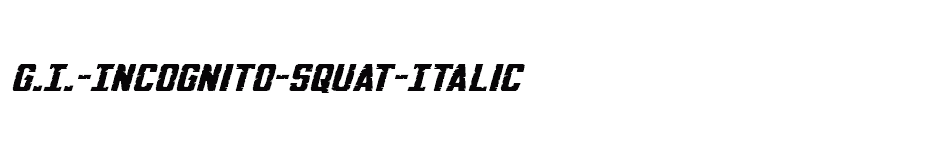 font G.I.-Incognito-Squat-Italic download