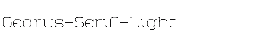 font Gearus-Serif-Light download