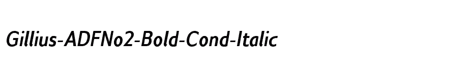 font Gillius-ADFNo2-Bold-Cond-Italic download