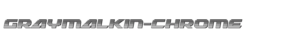font Graymalkin-Chrome download
