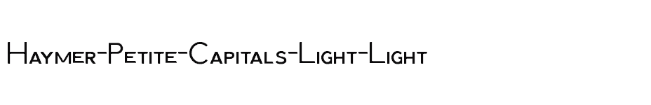 font Haymer-Petite-Capitals-Light-Light download