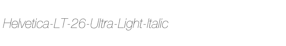 font Helvetica-LT-26-Ultra-Light-Italic download