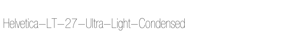 font Helvetica-LT-27-Ultra-Light-Condensed download
