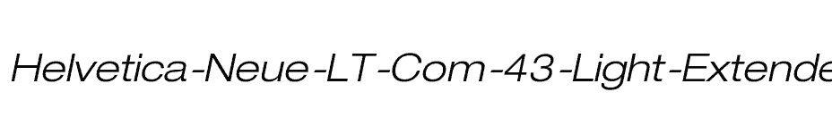 font Helvetica-Neue-LT-Com-43-Light-Extended-Oblique download