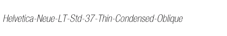font Helvetica-Neue-LT-Std-37-Thin-Condensed-Oblique download