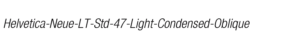 font Helvetica-Neue-LT-Std-47-Light-Condensed-Oblique download