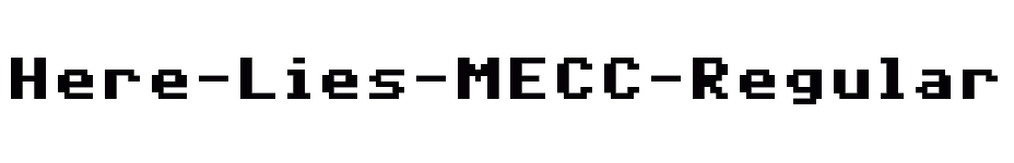 font Here-Lies-MECC-Regular download