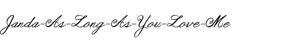 font Janda-As-Long-As-You-Love-Me download