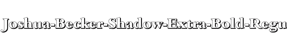 font Joshua-Becker-Shadow-Extra-Bold-Regular download