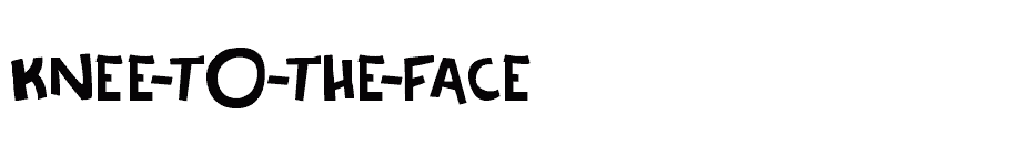 font Knee-to-the-face download