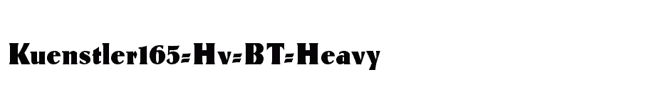 font Kuenstler165-Hv-BT-Heavy download