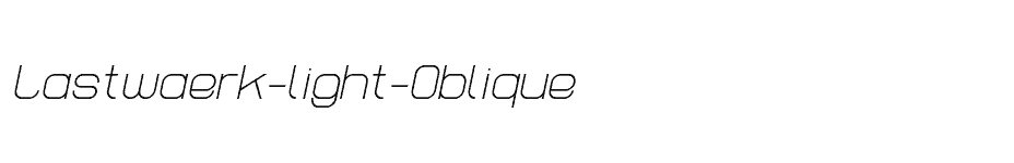 font Lastwaerk-light-Oblique download