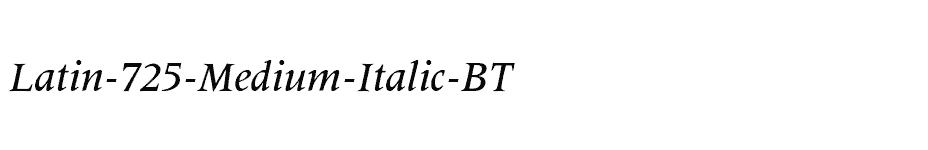 font Latin-725-Medium-Italic-BT download