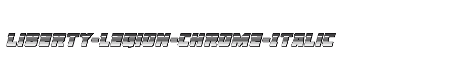 font Liberty-Legion-Chrome-Italic download