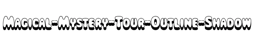 font Magical-Mystery-Tour-Outline-Shadow download