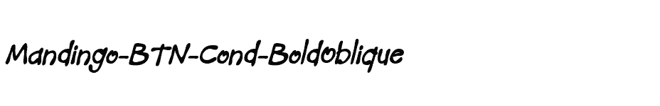 font Mandingo-BTN-Cond-BoldOblique download