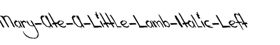 font Mary-Ate-A-Little-Lamb-Italic-Left download